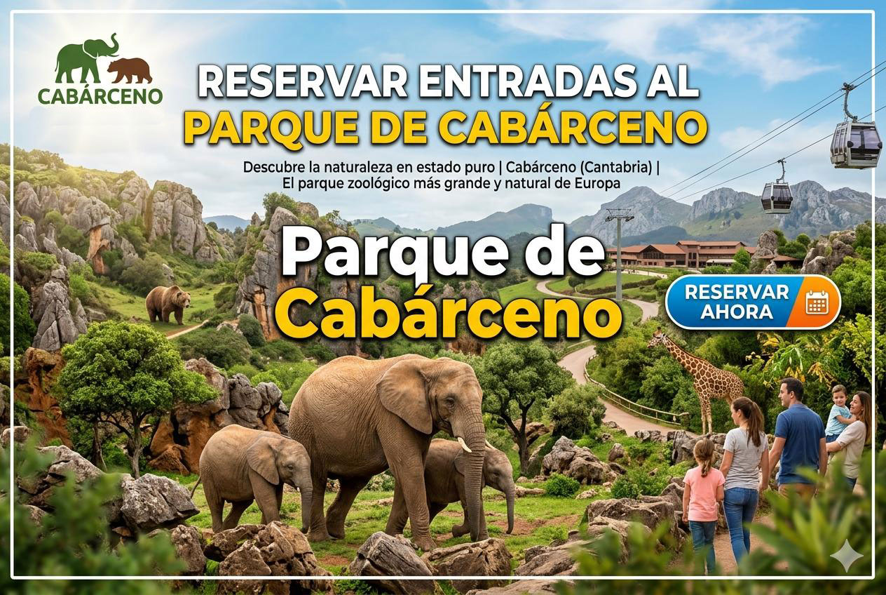 Reservar entradas al Parque de Cabárceno
